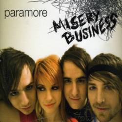 Paramore : Misery Business